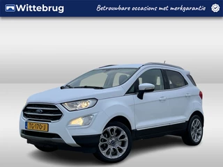 Ford EcoSport 1.0 EcoBoost Titanium / Climate controle / Parkeersensoren achter / Navigatie / Trekhaak / P4